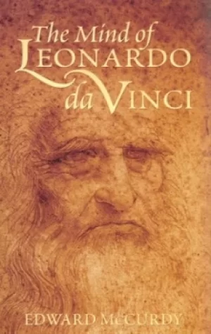 Image of The mind of Leonardo da Vinci by Edward McCurdy