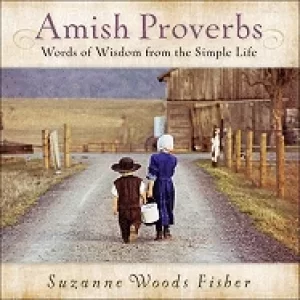 Image of amish proverbs words of wisdom from the simple life