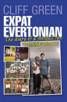 Image of Expat Evertonian by Cliff Green Book