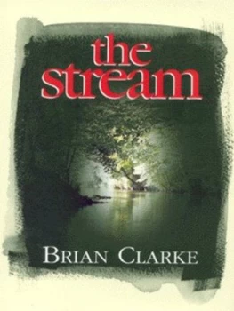 Image of The Stream by Brian Clarke Hardback