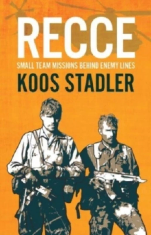 Image of Recce : Small Team Missions Behind Enemy Lines Paperback / softback