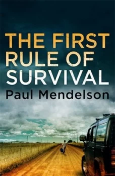 Image of The First Rule of Survival by Paul Mendelson Paperback