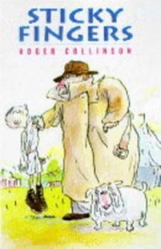 Image of Sticky Fingers by Roger Collinson Hardback