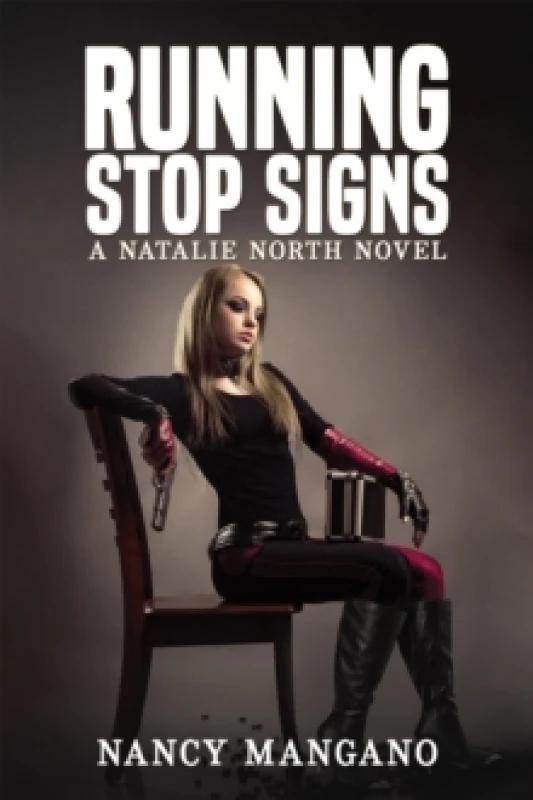Image of Running Stop Signs : A Natalie North Novel Paperback / softback