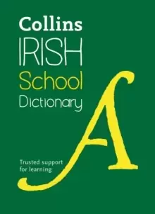 Image of Irish School Dictionary : Trusted Support for Learning