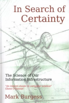 Image of In Search of Certainty by Mark Burgess Paperback