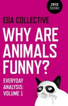 Image of Why Are Animals Funny Volume 1 by Daniel C Bristow Paperback