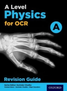 Image of OCR A Level Physics A Revision Guide by Gurinder Chadha (Paperback, 2017)