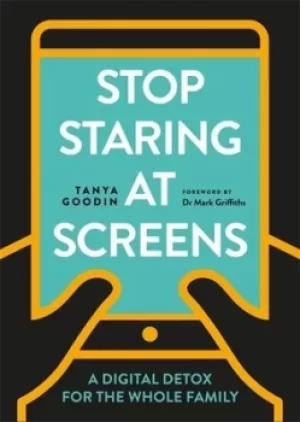 Image of Stop staring at screens by Tanya Goodin