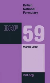 Image of British National Formulary. 59 March 2010 Paperback