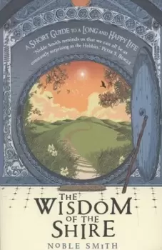 Image of The wisdom of the Shire by Noble Smith