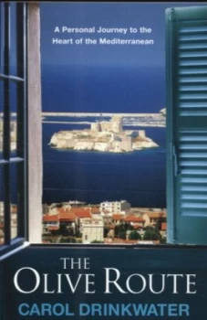 Image of The Olive Route by Carol Drinkwater Book