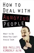 Image of how to deal with annoying people what to do when you cant avoid them