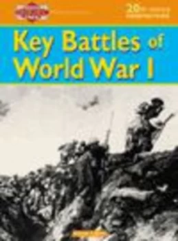 Image of Key Battles of World War I by David Taylor Hardback