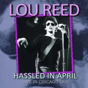 image of Hassled in April by Lou Reed CD Album