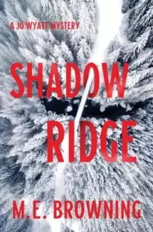 Image of Shadow Ridge : A Jo Wyatt Mystery