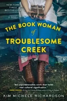 Image of The Book Woman of Troublesome Creek : A Novel