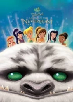 Image of Tinkerbell and the Legend of the Neverbeast by Parragon Books Ltd Hardback