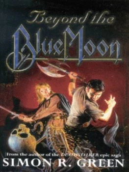 Image of Beyond the Blue Moon by Simon R. Green Paperback