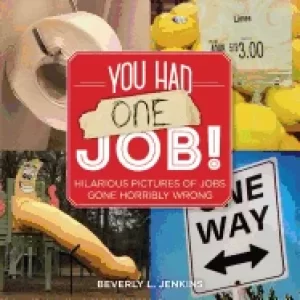 Image of you had one job