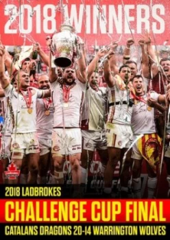 Image of 2018 Ladbrokes Challenge Cup Final - Catalans Dragons V - DVD