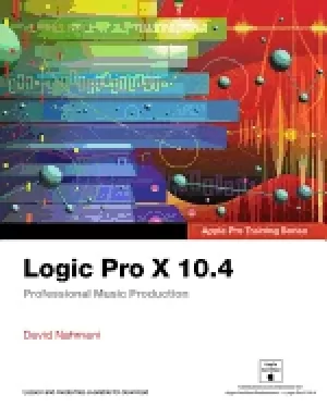 Image of logic pro x 10 4 apple pro training series professional music production