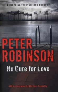 Image of No Cure for Love by Peter Robinson Hardback