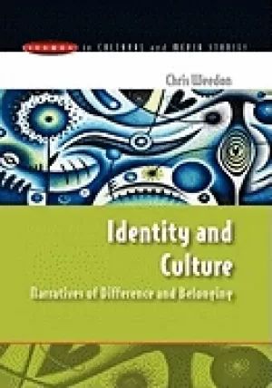 Image of identity and culture narratives of difference and belonging narratives of d
