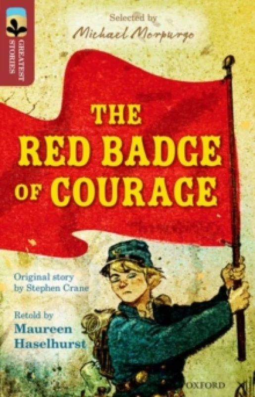 Image of Stephen Crane Oxford Reading Tree TreeTops Greatest Stories: Oxford Level 15: The Red Badge of Courage Book Multi unisex
