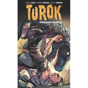 Image of Turok Dinosaur Hunter Volume 1 Paperback