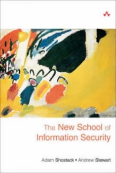 Image of The New School of Information Security by Adam Shostack Hardback