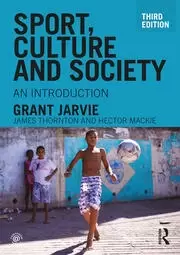 Image of Sport Culture and Society An introduction