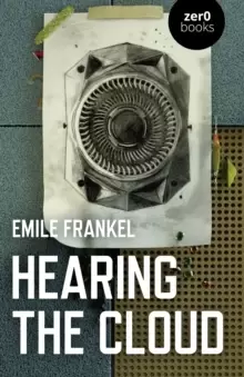 Image of Hearing the Cloud - Can music help reimagine the future?