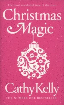 Image of Christmas Magic by Cathy Kelly Hardback