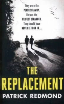 Image of The Replacement by Patrick Redmond Paperback