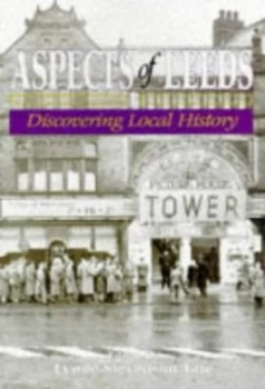 Image of Aspects of Leeds by Lynne Stevenson Tate Paperback