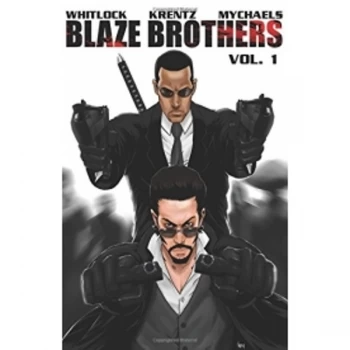 Image of Blaze Brothers Volume 1 Paperback