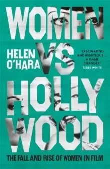 Image of Women vs Hollywood : The Fall and Rise of Women in Film