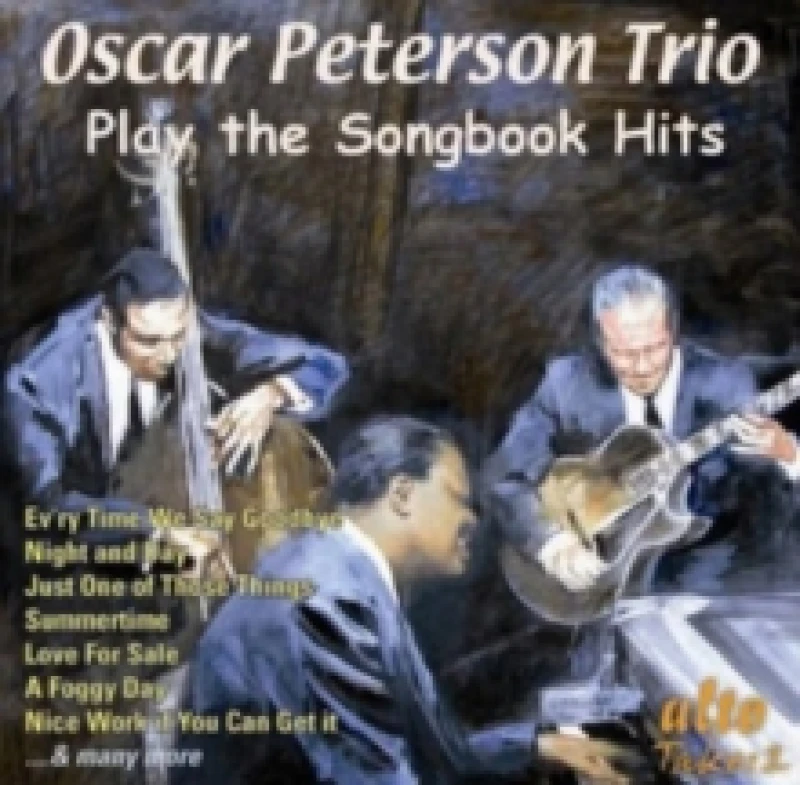 Image of Oscar Peterson Trio Play the Songbook Hits CD / Album
