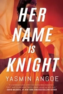 Image of Her Name Is Knight