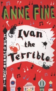 Image of Ivan the Terrible by Anne Fine Book