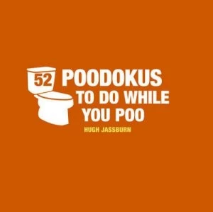 Image of 52 Poodokus to Do While You Poo by Hugh Jassburn Hardback