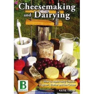 Image of Cheesemaking and Dairying Paperback / softback 2015