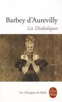 Image of Les Diaboliques by Juless Barbey D'Aurevilly
