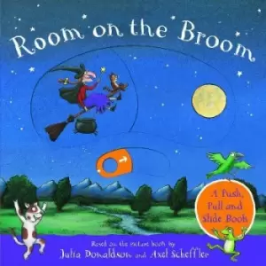 Image of Room on the Broom: A Push, Pull and Slide Book by Julia Donaldson