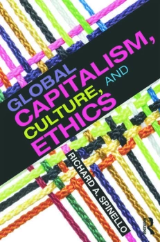 Image of Global Capitalism Culture and Ethics