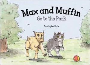 Image of Max and Muffin Go to the Park by Christopher Jaffe Paperback