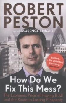 Image of How Do We Fix This Mess by Robert Peston Paperback