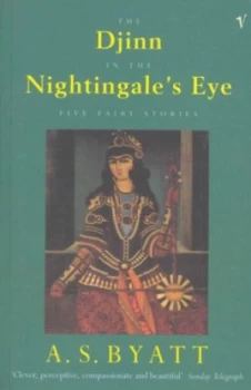 Image of The Djinn in the Nightingales Eye by A S Byatt Paperback