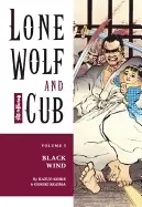 Image of Lone Wolf And Cub Volume 5 Black Wind by Kazuo Koike